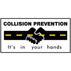Collision Prevention (Its In Your Hands) sign (ID-423A)