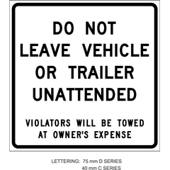 Do Not Leave Vehicle Or Trailer Unattended sign (RC-110)