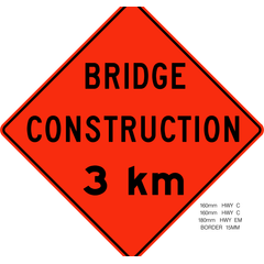 Bridge Construction 3 Km sign (WD-170B)