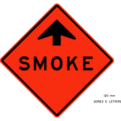 Smoke Ahead sign (WD-175)