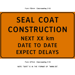 Seal Coat Construction Advisory sign (WD-202)